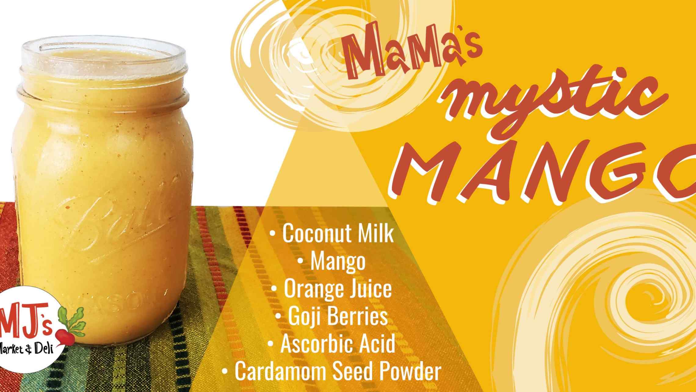 MaMa's Mystic Mango Smoothie | Mama Jean's Natural Market